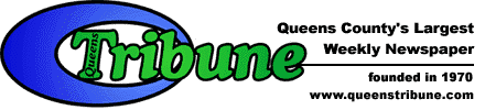 Queens Tribune Online, Queens County's Largest Weekly Newspaper - Founded in 1970